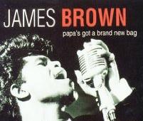 James Brown - Papa's Got a Brand New Bag cover