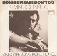 Kevin Johnson - Bonnie, Please Don't Go cover