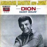 Dion DiMucci - Abraham, Martin And John cover