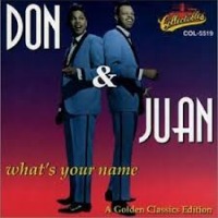 Don & Juan - What's Your Name cover