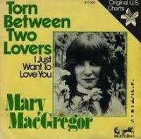 Mary MacGregor - Torn Between Two Lovers cover