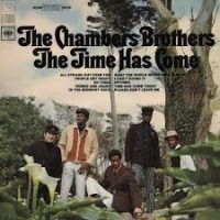 The Chambers Brothers - Time Has Come Today cover