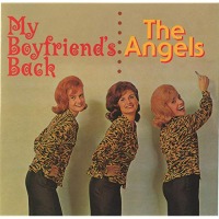 The Angels - My Boyfriend's Back cover