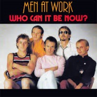 Men at Work - Who Can It Be Now? cover