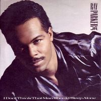 Ray Parker Jr. - I Don't Think That Man Should Sleep Alone cover