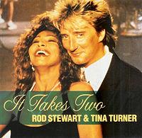 Tina Turner & Rod Stewart - It Takes Two cover