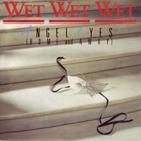 Wet Wet Wet - Angel Eyes cover