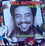 Bill Withers - Lovely Day cover