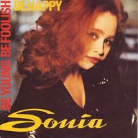 Sonia - Be Young Be Foolish Be Happy cover