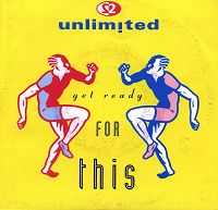 2 Unlimited - Get Ready For This cover