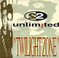 2 Unlimited - Twilight Zone cover