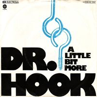 Dr Hook - Little Bit More cover