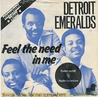 Detroit Emeralds - Feel The Need In Me cover