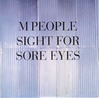M People - Sight for Sore Eyes cover