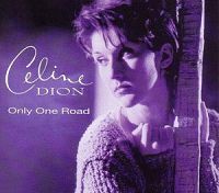 Celine Dion - Only One Road cover