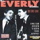 Everly Brothers - Bye Bye Love cover