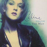 Celine Dion - Call The Man cover