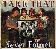Take That - Never Forget cover