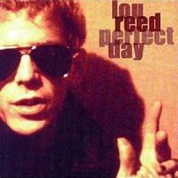 Lou Reed - Perfect Day cover