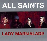 All Saints - Lady Marmalade cover