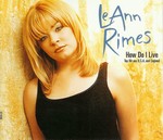 LeAnn Rimes - How Do I Live (Dance Mix) cover