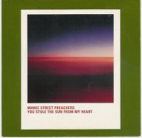 Manic Street Preachers - You Stole The Sun From My Heart cover
