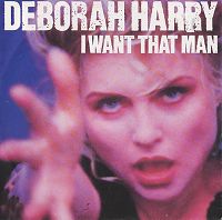 Debbie Harry - I Want That Man cover