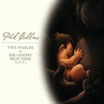 Phil Collins - 2 Worlds cover
