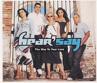 Hear'Say - The Way to Your Love cover