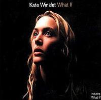 Kate Winslet - What If cover