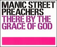 Manic Street Preachers - There By The Grace Of God cover