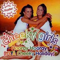 Cheeky Girls - Hooray Hooray (It's a Cheeky Holiday) cover