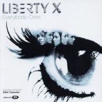 Liberty X - Everybody Cries cover