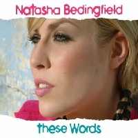 Natasha Bedingfield - These Words cover