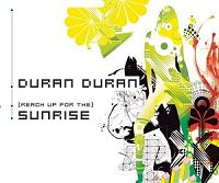 Duran Duran - (Reach Up For The) Sunrise cover