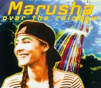 Marusha - Somewhere Over The Rainbow cover