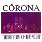 Corona - The Rhythm Of The Night cover