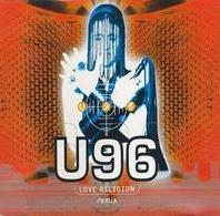 U 96 - Love Religion cover