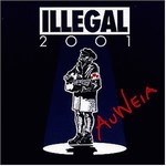 Illegal 2001 - Einmal um die Erde cover