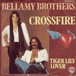 The Bellamy Brothers - Crossfire 