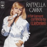 Raffaella Carr - A far l'amore comincia tu (Liebelei) cover