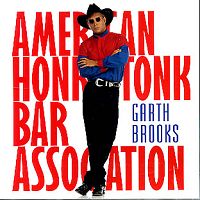 Garth Brooks - American Honky-Tonky Bar Association cover