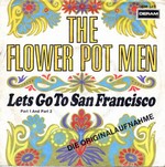 The Flower Pot Men - Let's Go To San Francisco cover