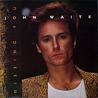 John Waite - Missing You cover