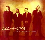 All 4 One - I Can Love You Like That cover