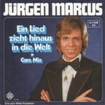 Jrgen Marcus - Ein Lied zieht hinaus in die Welt cover
