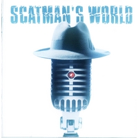 Scatman John - Scatman's World cover