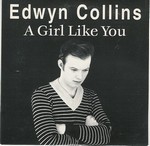 Edwyn Collins - A Girl Like You cover