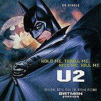 U2 - Hold Me Thrill Me Kiss Me Kill Me cover