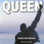 Queen - Heaven For Everyone cover